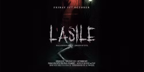 L'ASILE. Origin of Evil