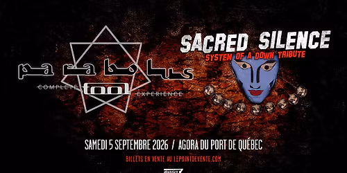 Parabolus - Complete Tool Experience et Sacred Silence - Hommage \u00e0 System of a Down \/\/ Agora 