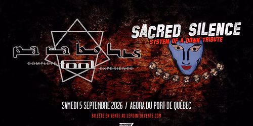 Parabolus - Complete Tool Experience et Sacred Silence - Hommage \u00e0 System of a Down \/\/ Agora