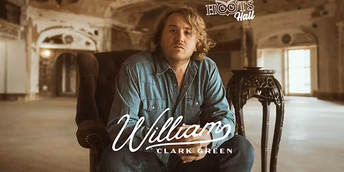 William Clark Green and guests Teague Brothers Band Live at Hoots Hall