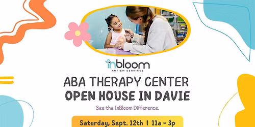 ABA Therapy Center for Autism- Open House Event in Broward County, FL