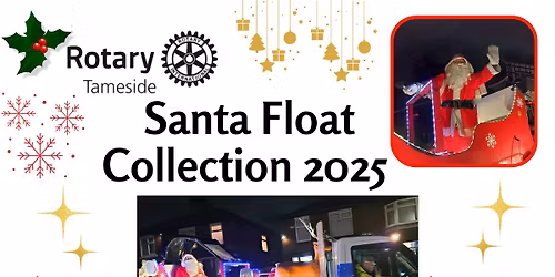 Tameside Rotary Santa Float Collection