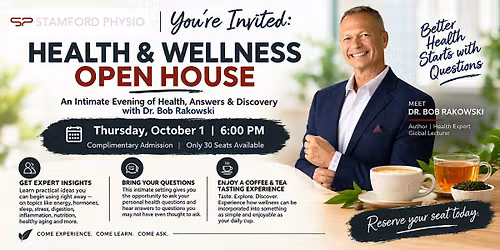 Stamford Physio Open House - An Evening of Health, Questions and Discovery!
