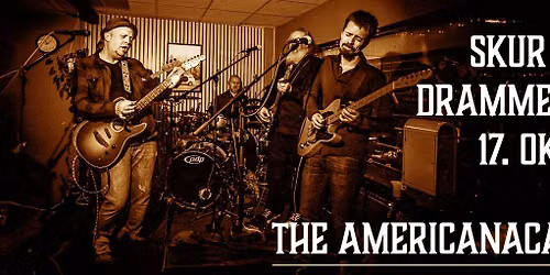 The Americanacas \/\/ SKUR 4 i Drammen