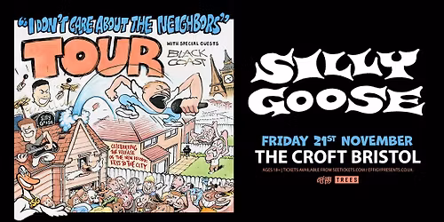 Silly Goose plus Black Coast at The Croft, Bristol