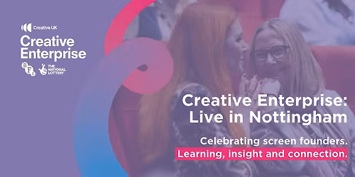Creative Enterprise Live: Games & Immersive