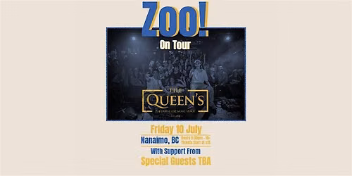 Zoo! LIVE in Nanaimo with Special Guests