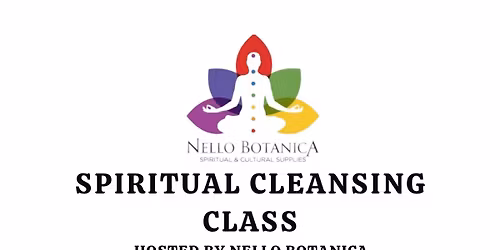 SPIRITUAL CLEANSING CLASS