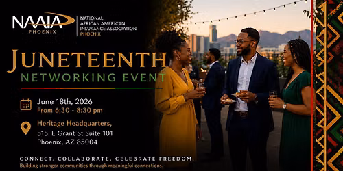 Phoenix NAAIA Juneteenth Networking Event