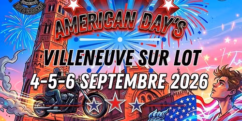 Am\u00e9rican day's Villeneuve sur Lot 2eme \u00e9dition 