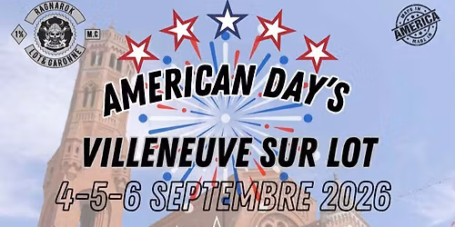 Am\u00e9rican day's Villeneuve sur Lot 2eme \u00e9dition 