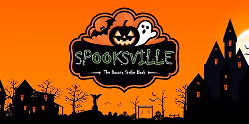 Spooksville 2025 | The Haunts Strike Back