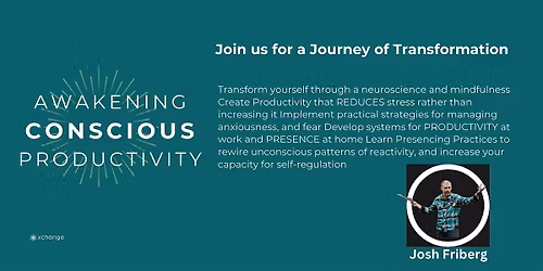 Awakening Conscious Productivity