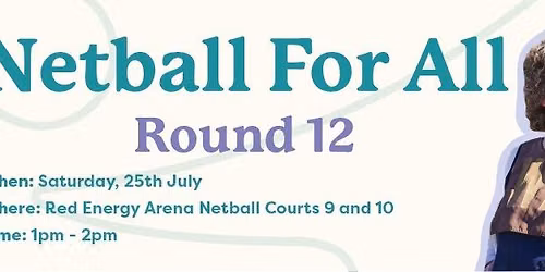 Netball For All Round 12