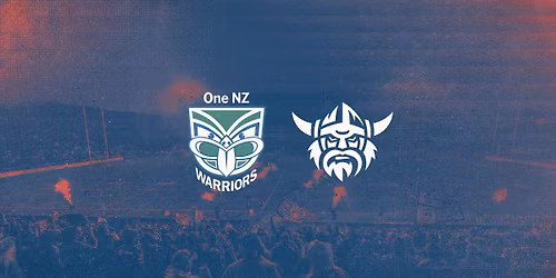 Round 02: One NZ Warriors v Raiders
