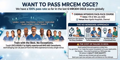 MRCEM OSCE FACE TO FACE INTENSIVE COURSE