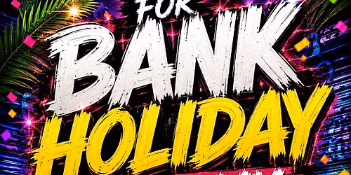 BANK HOLIDAY BRAZIL FUNK & REGGAETON PARTY | UNTIL LATE | AQUARIUM CLUB
