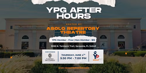 YPG After Hours at Asolo Repertory Theatre