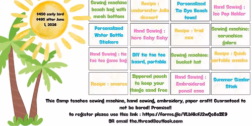 I love Summer - Full Day Camp - learn how to use the sewing machine and more