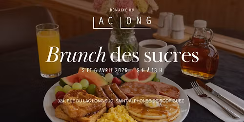 Brunch des sucres au Domaine du Lac Long \ud83e\udd5e