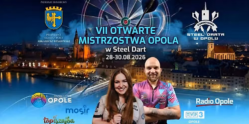 VII Otwarte Mistrzostwa Opola w Steel Dart 2026 r. pod Honorowym Patronatem Prezydenta Miasta Opola. — Ośrodek Wypoczynkowy Żwirek