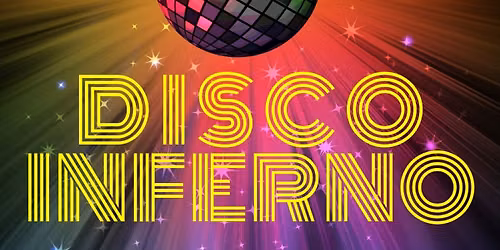 Live Band Night : Disco Inferno