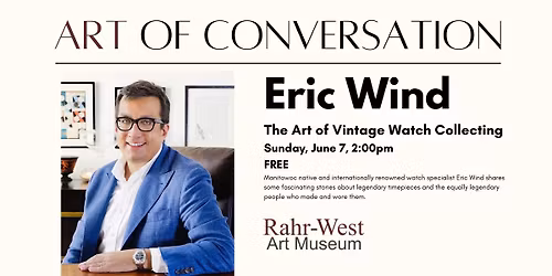The Art of Vintage Watch Collecting with Eric Wind