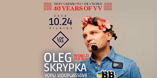 Vopli Vidopliassova | Vilnius 2026 10 24