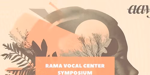 RAMA Vocal Center Symposium 2026 (AAVF 2026 pre-event)