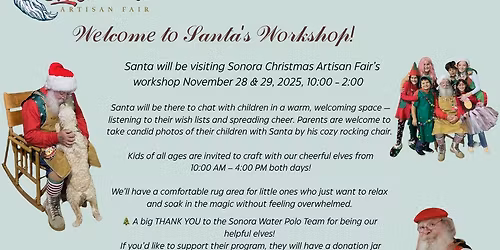 Santa's Workshop at the Sierra Christmas Artisan Fair 
