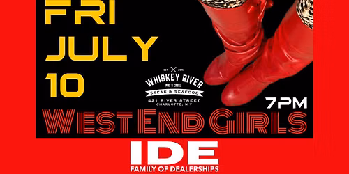West End Girls\ud83d\udc8bM80\u2019s LIVE at Whiskey River Pub n Grill Outdoor Stage! 
