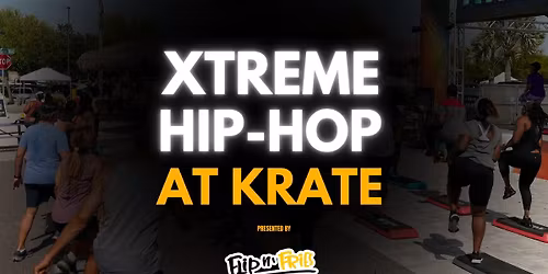 Xtreme Hip-Hop Step Aerobics @KRATE- FINALE
