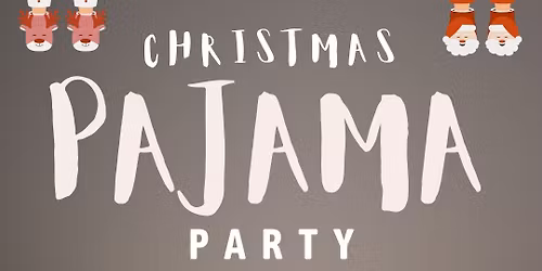 Christmas PJ Party