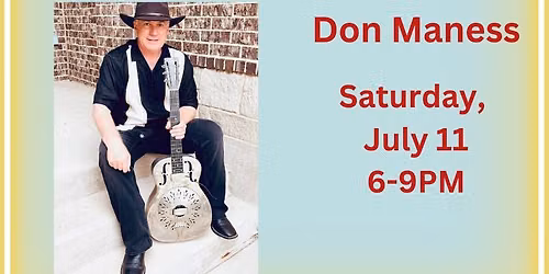 Live Music by Don Maness