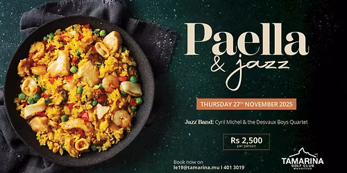 Paella & Jazz Night at Tamarina Golf Club