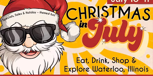 Christmas in July Shopping & Dining Event