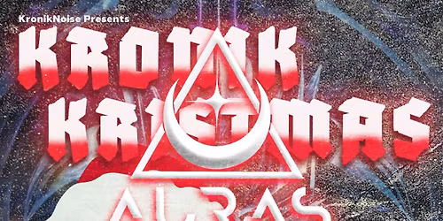 KRONIK KRISTMAS IN GUELPH w\/ AURAS, TAKING BALFOUR, LEECH, BACHCHANNEL, & PRISON GHOST