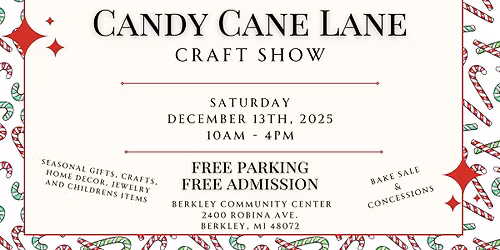 2025 Candy Cane Lane Craft Show