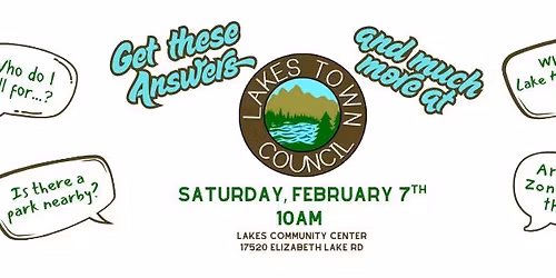 Monthly Lakes Town Council Meeting!