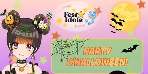 Fest\u2730Idole - J-Pop Halloween Party (RPD + Karaoke)