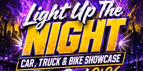 Light Up The Night Car, Truck & Bike Showcase