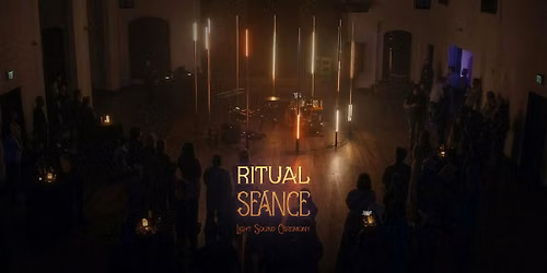Chapel: Ritual Seance