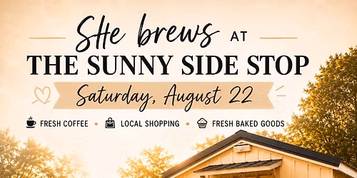 sHe brews at The Sunny Side Stop