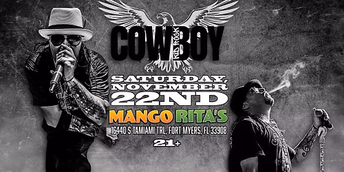 COWBOY - The Original KID ROCK TRIBUTE at Mango Rita's Rhythm House - SAT NOV 22!
