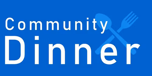 Community Dinner