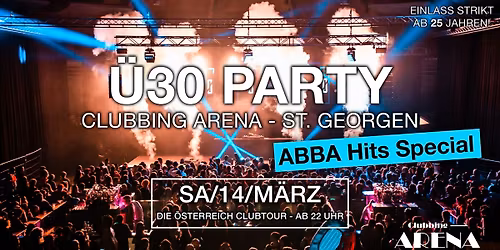 Die Ultimative Ü30 Party - ABBA Hits Special @ St. Georgen