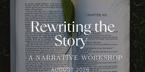 Rewriting the Story:A Guided Workshop for Self-Discovery & Personal Growth