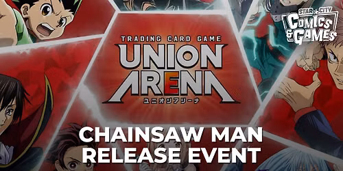 Union Arena: Chainsaw Man Release Event