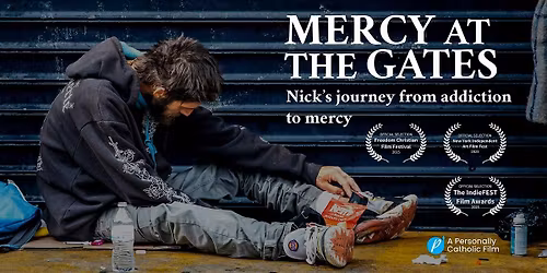 Mercy at the Gates: 7pm Saint Matthew in Conshohocken