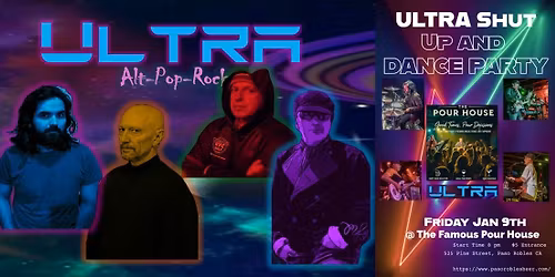 Pour House Shut Up and Dance Party - Let's celebrate with some dancing in the new Live Music space.